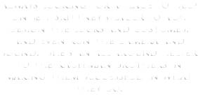 Always looking for a place to help on set, Brittney's eager to act, design the looks and costumes, and even run the camera and sound. She's an all around helper to the Kauffman Brothers in making them successful. in what they do. 